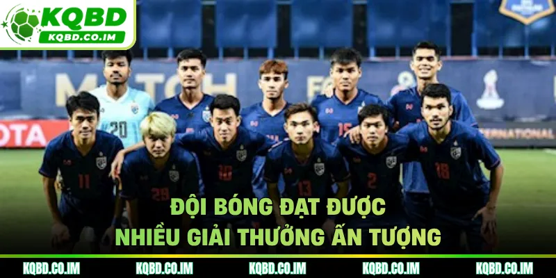 Đội bóng đạt được nhiều giải thưởng ấn tượng