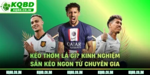 Kèo thơm là gì
