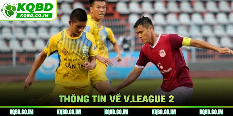 Thông tin về V.League 2