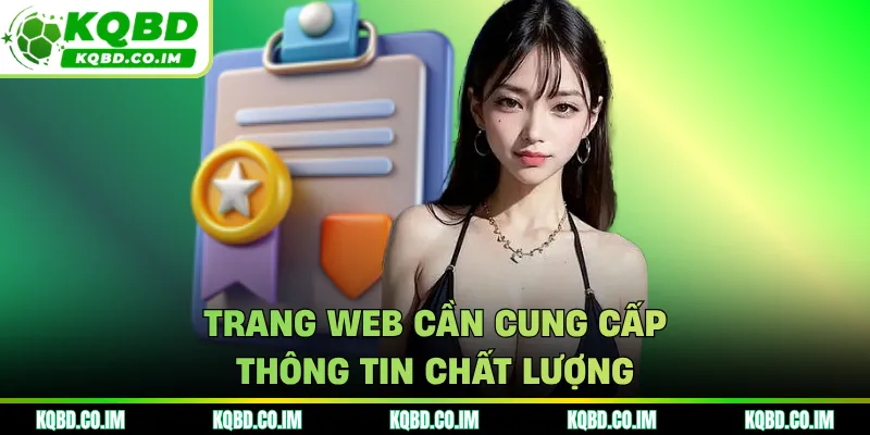 Trang web cần cung cấp thông tin chất lượng