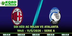 Soi kèo AC Milan vs Atalanta